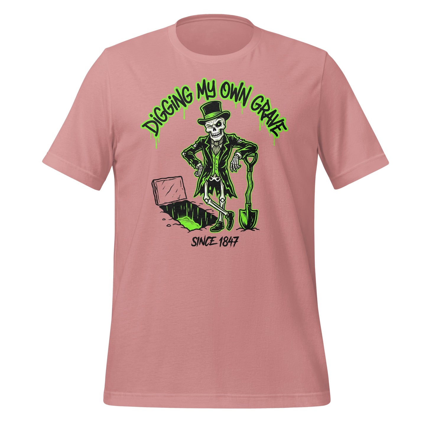 Digging My Own Grave Since 1847 Skeleton Shirt