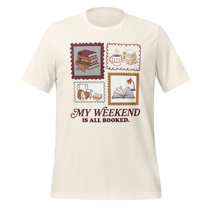 My Weekend Is All Booked Graphic T-Shirt