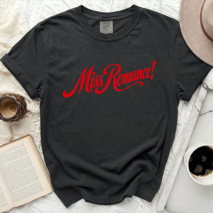 Dark grey t-shirt with red "Miss Romance!" graphic and Comfort Colors tag.