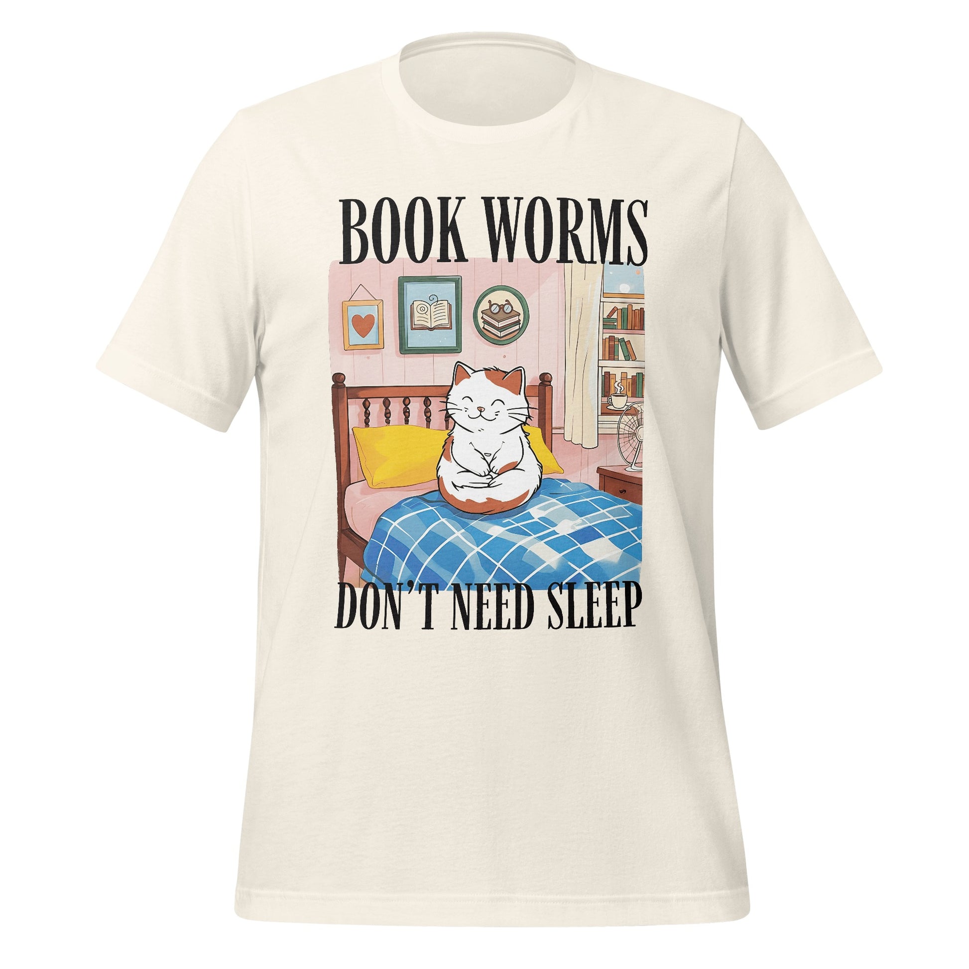 Book Worms Don't Need Sleep Cat Bed Shirt