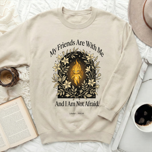 Light spirit surrounded by flowers with text "My Friends Are With Me and I Am Not Afraid."