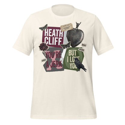 Heath Cliff But I Love You You're A Jerk product