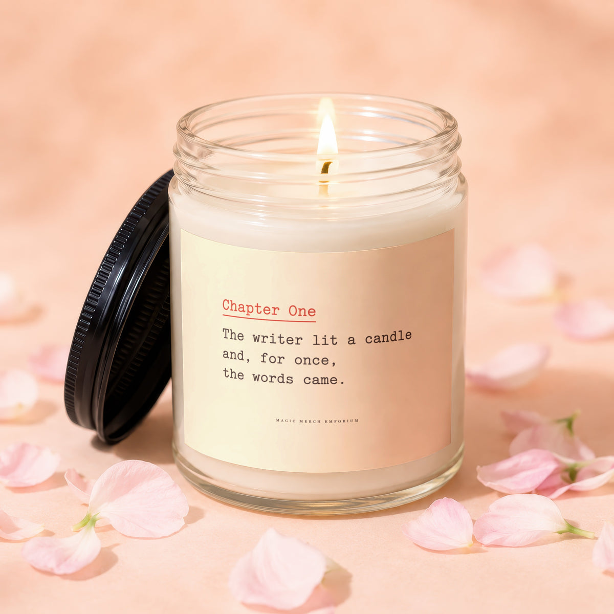 Lit candle with text "Chapter One: The writer lit a candle and, for once, the words came."