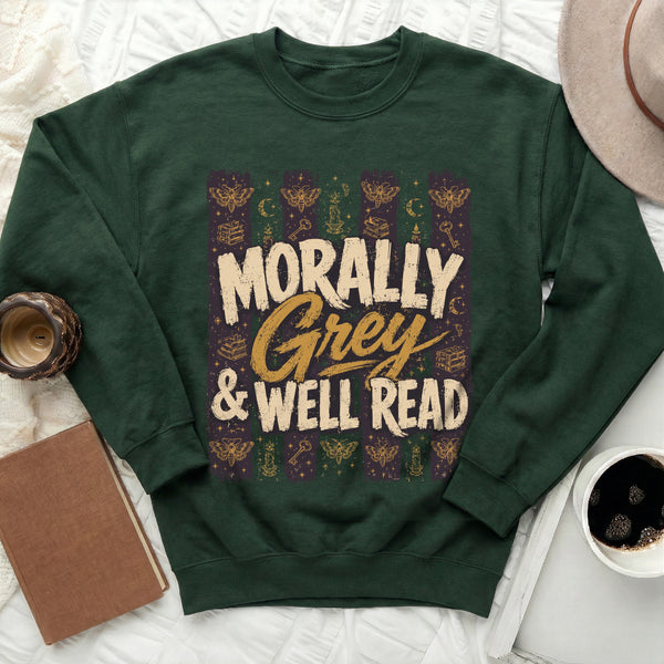 Morally Grey & Well Read Sweatshirt in Forest Green