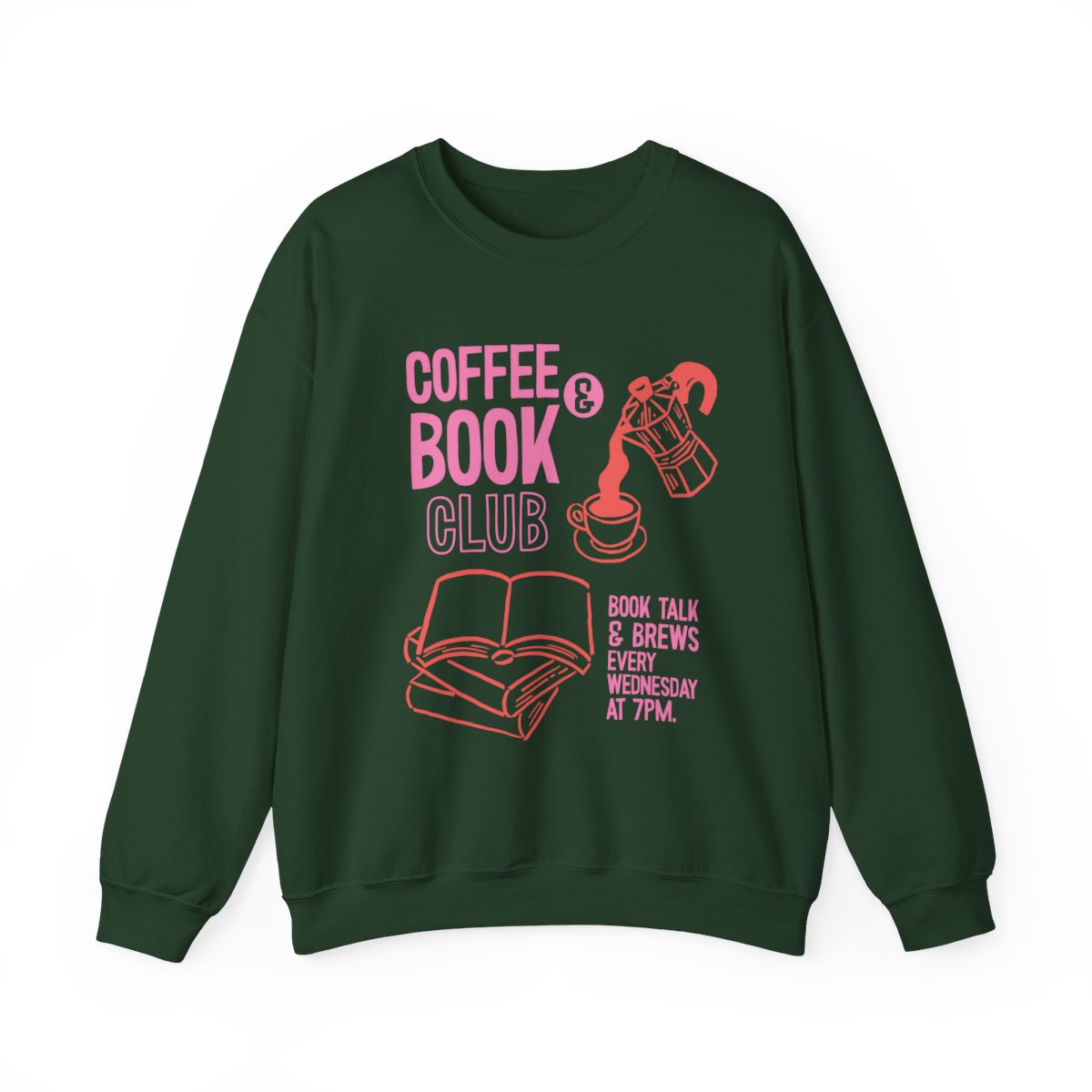 Coffee & Book Club Book Talk Brews Sweatshirt