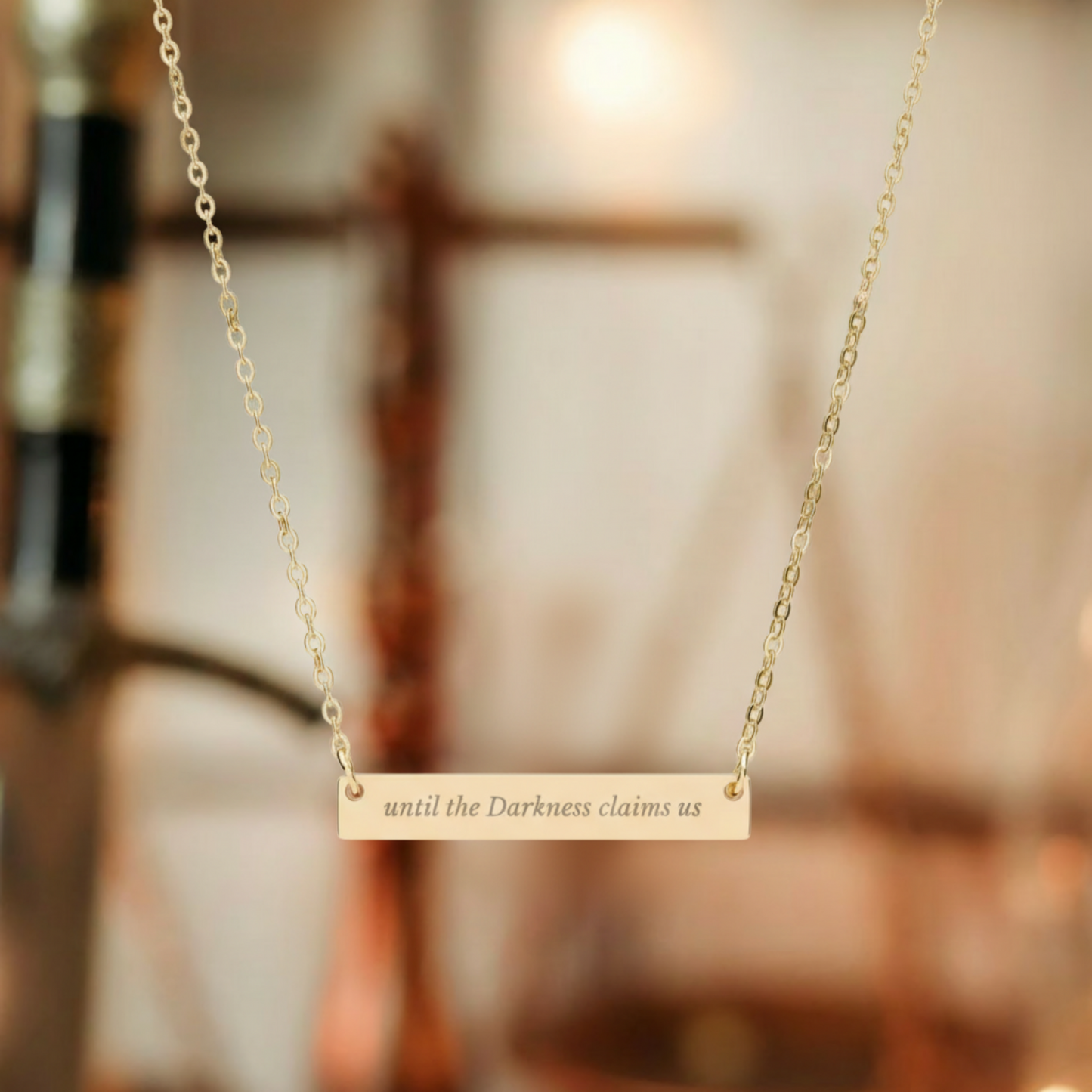 Until the Darkness claims us engraved necklace product type
