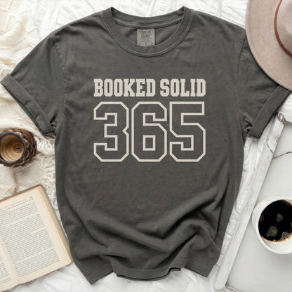 Booked Solid 365 Tee