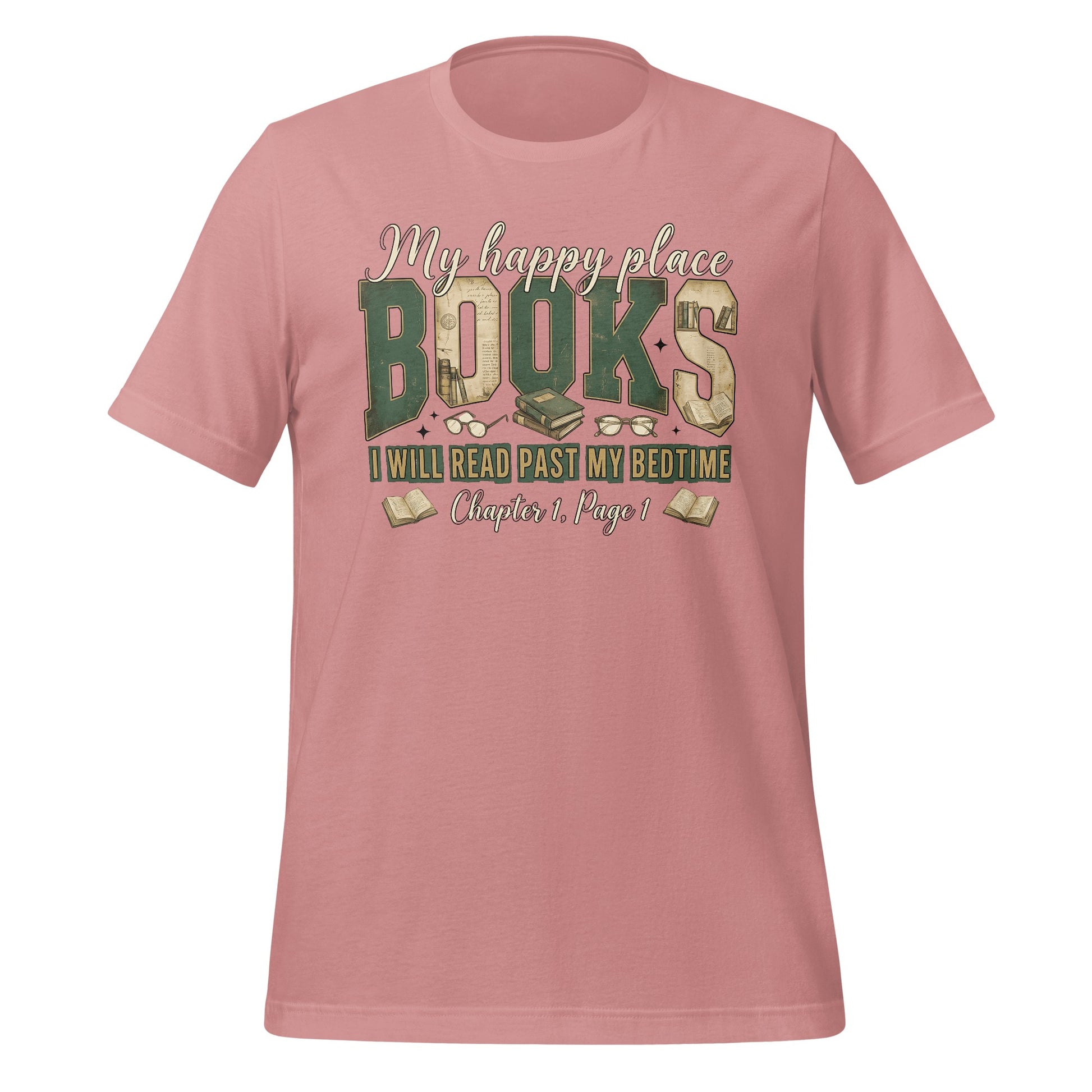 My Happy Place Books Read Past Bedtime T-shirt