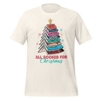 All Booked for Christmas T-Shirt Perfect for Book Lovers
