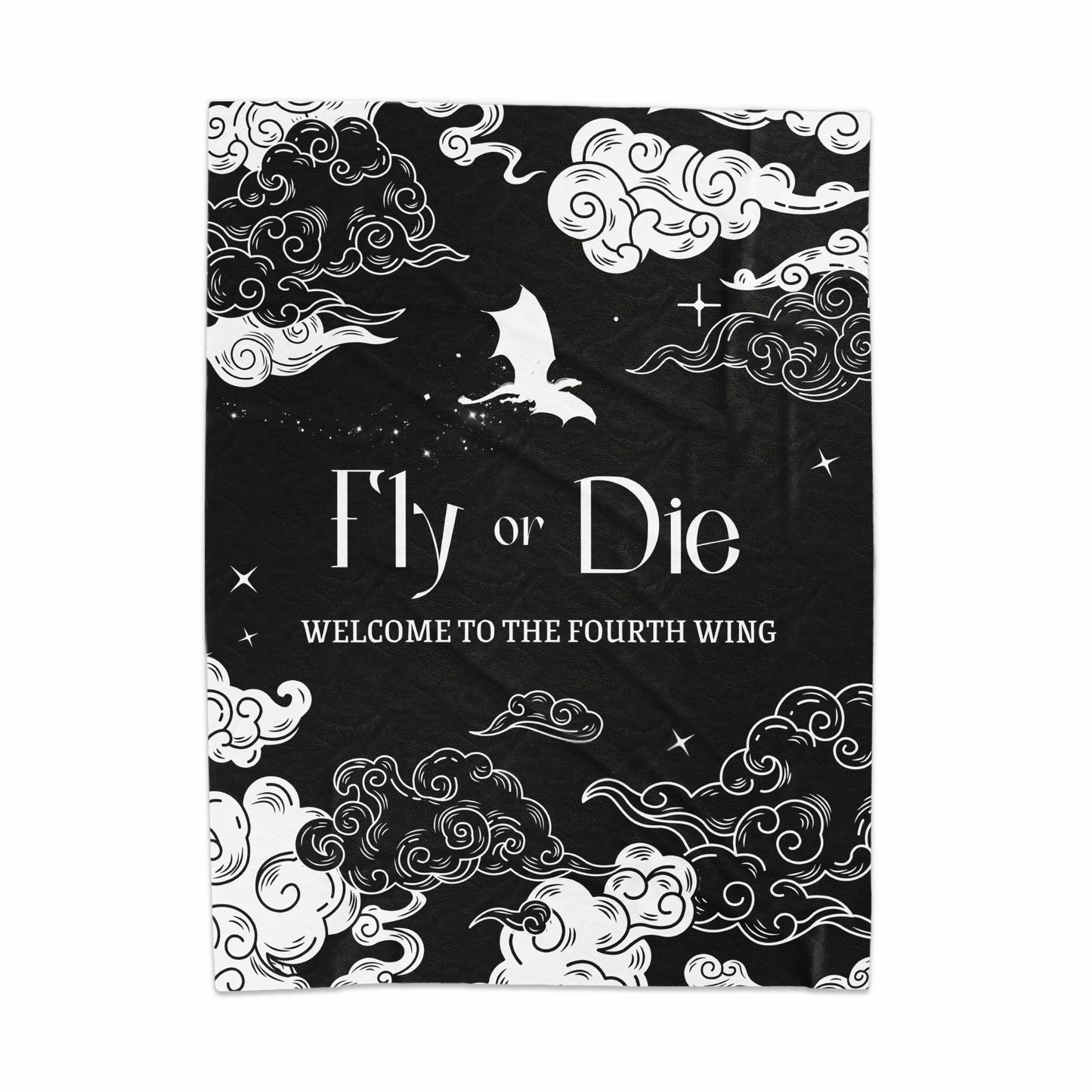Fly or Die Welcome to the Fourth Wing product