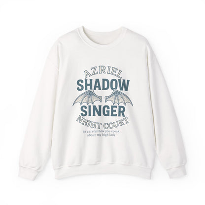 Azriel Shadow Singer Night Court Be Careful Sweatshirt