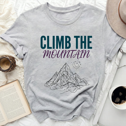 CLIMB THE MOUNTAIN Inspirational Graphic T-shirt product type