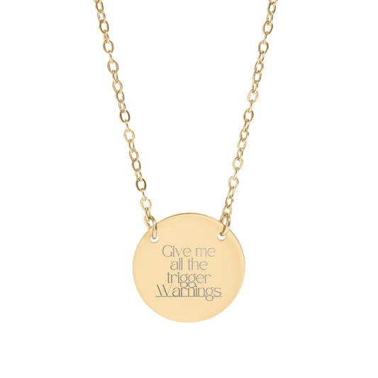 Give me all the trigger Warnings necklace product