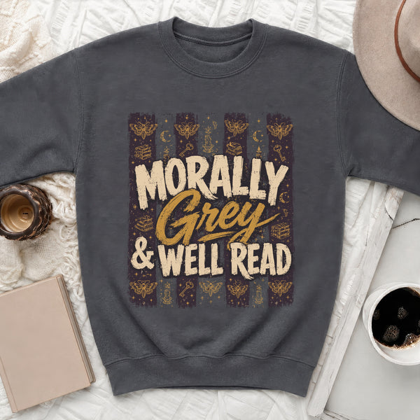Morally Grey & Well Read Sweatshirt in Dark Heather