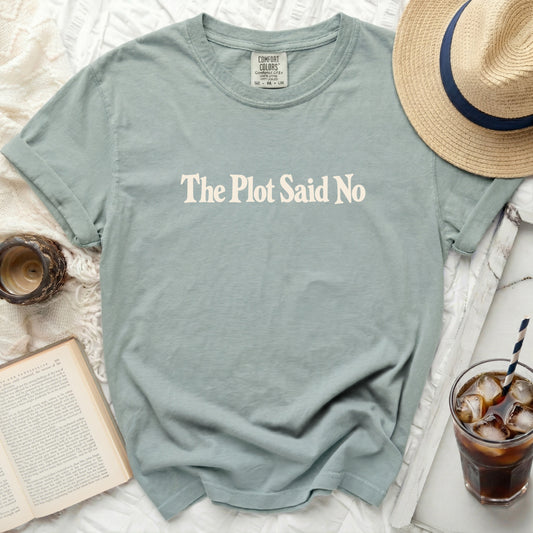 Plot Said No Tee