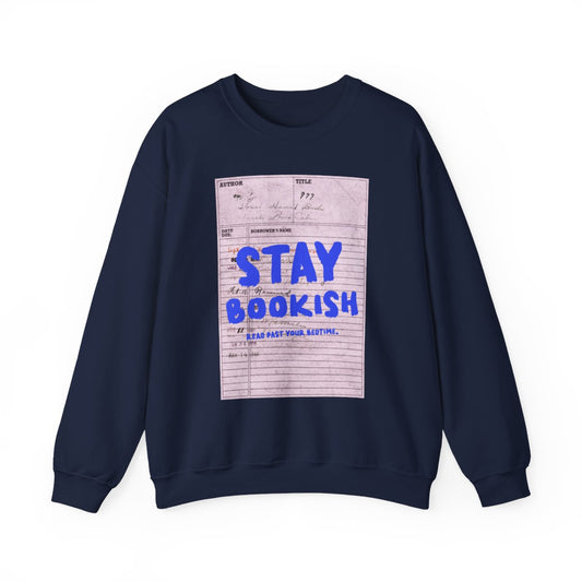 Stay Bookish Read Past Your Bedtime Sweatshirt