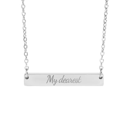 My Dearest Engraved Bar Necklace Jewelry