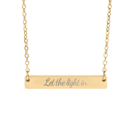 Let the Light In Necklace - MagicMerchEmporium