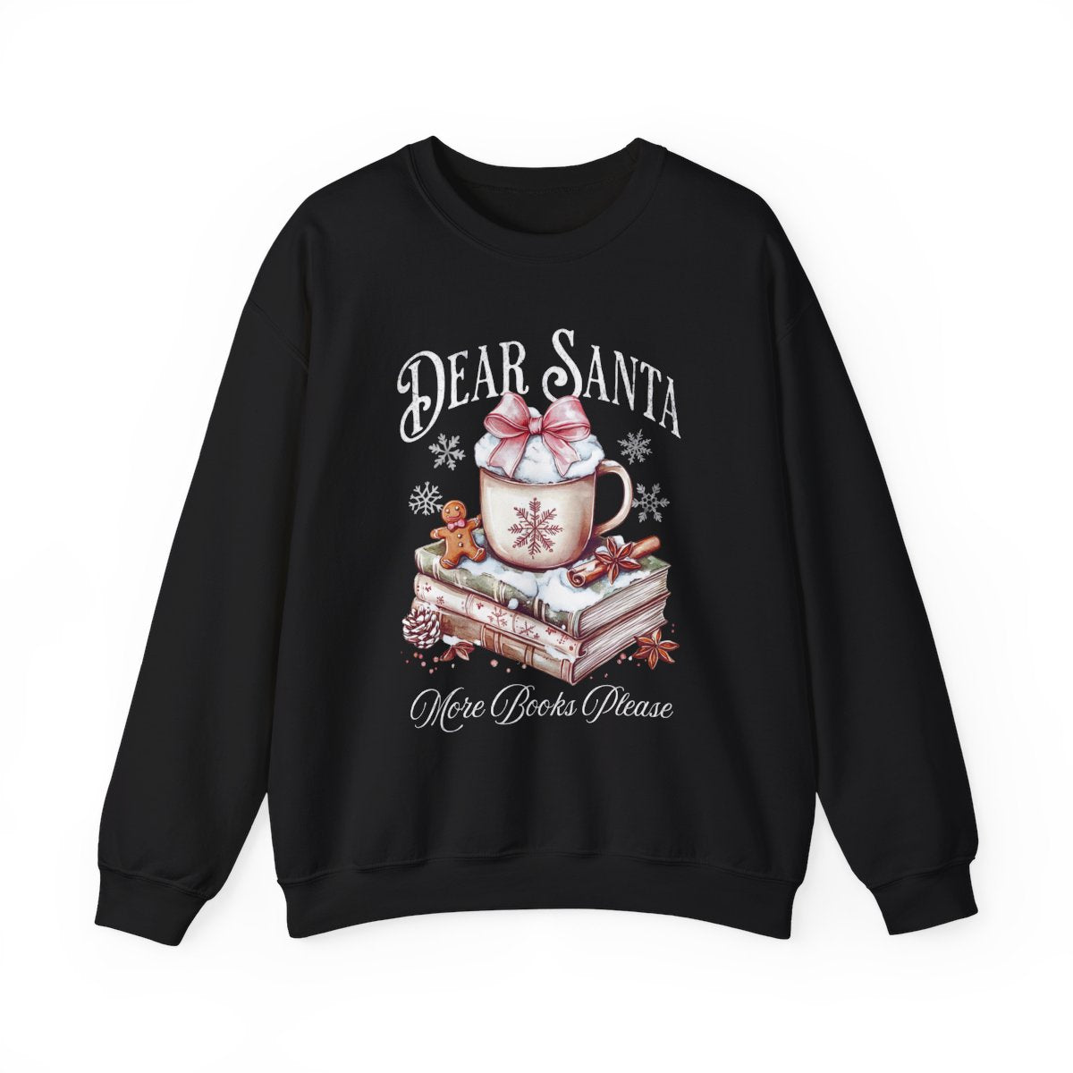 Dear Santa We're Books Please Sweatshirt