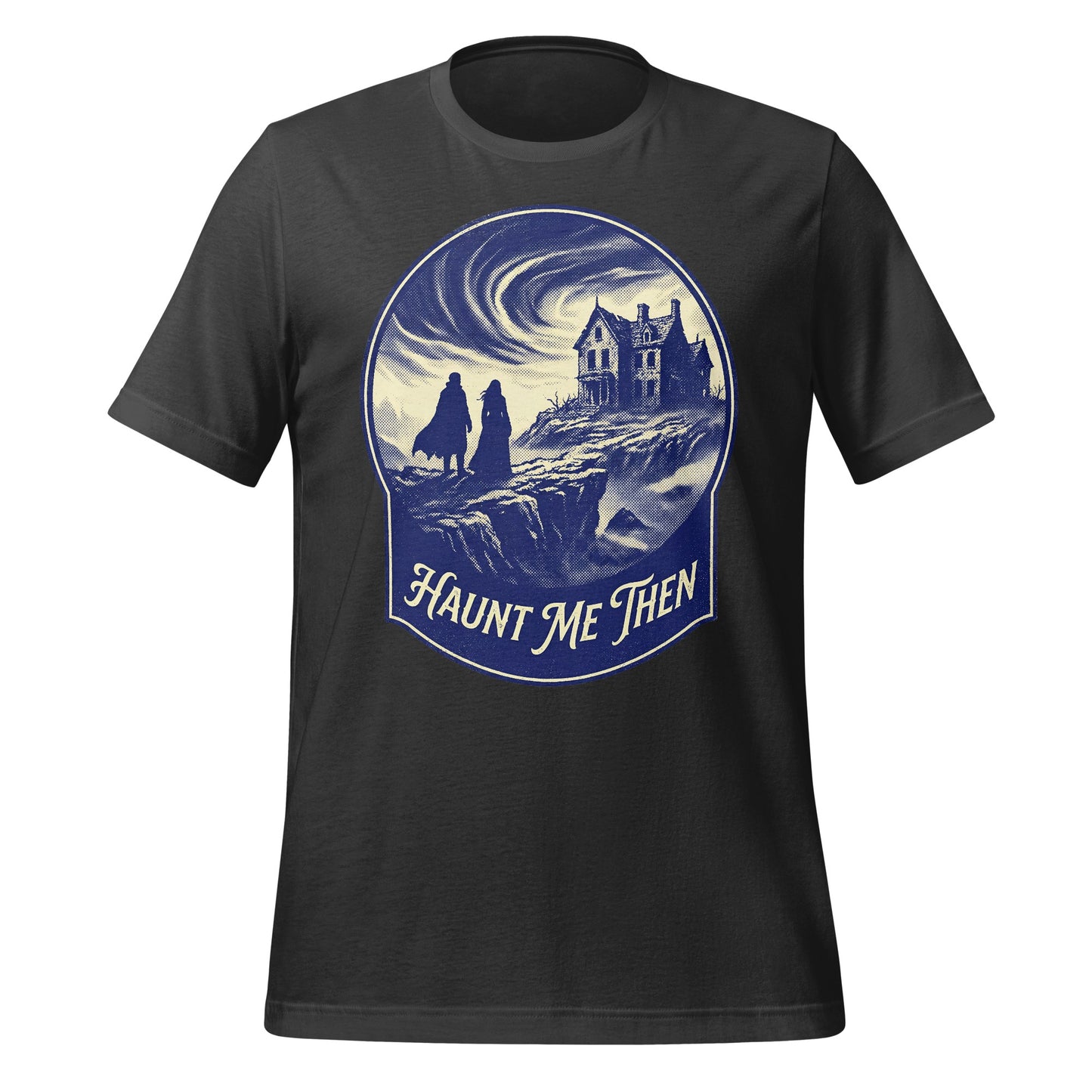 Haunt Me Then Gothic Landscape Graphic T-Shirt