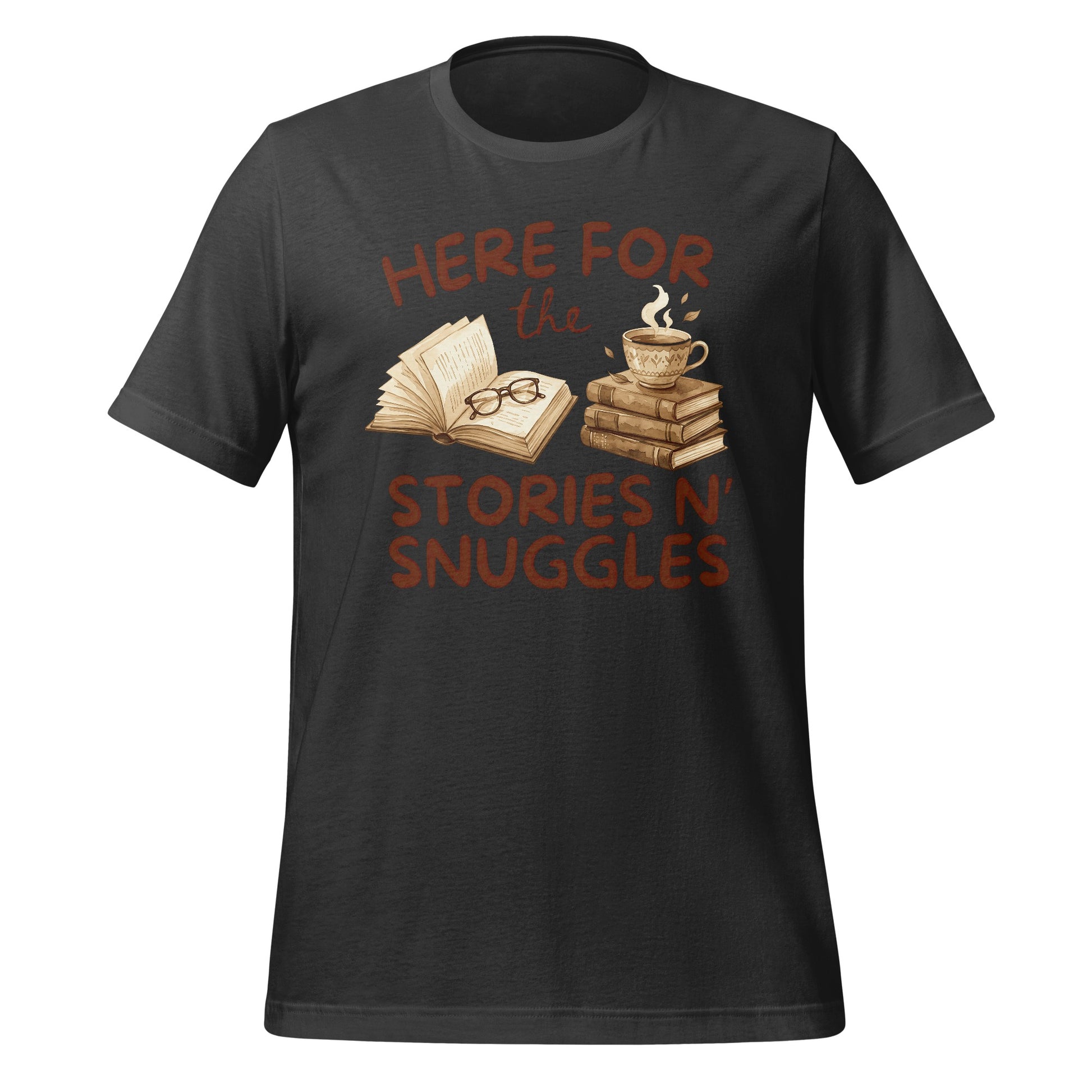 Here For The Stories N' Snuggles Graphic T-shirt