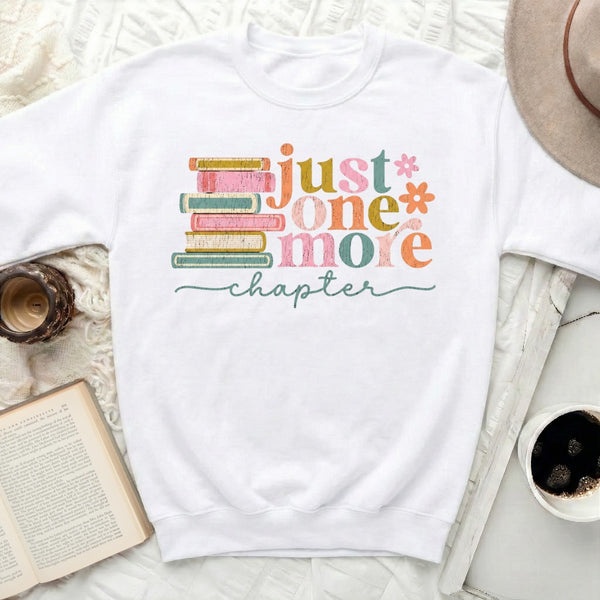 Just One More Chapter Sweatshirt in White