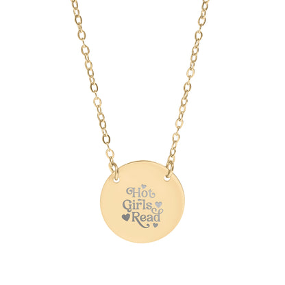 Hot Girls Read Engraved Round Pendant Necklace