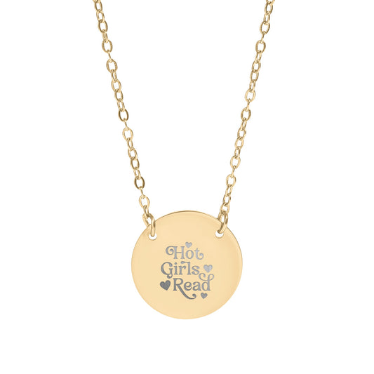 Hot Girls Read Engraved Round Pendant Necklace