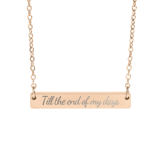 Till the end of my days Necklace - MagicMerchEmporium