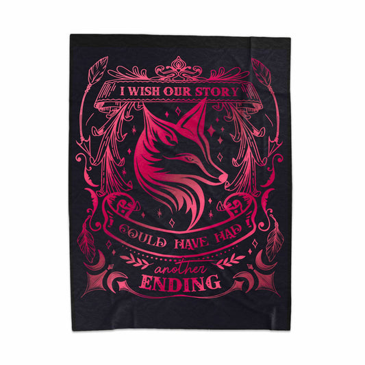 I Wish Our Story Could Have Had Another Ending blanket
