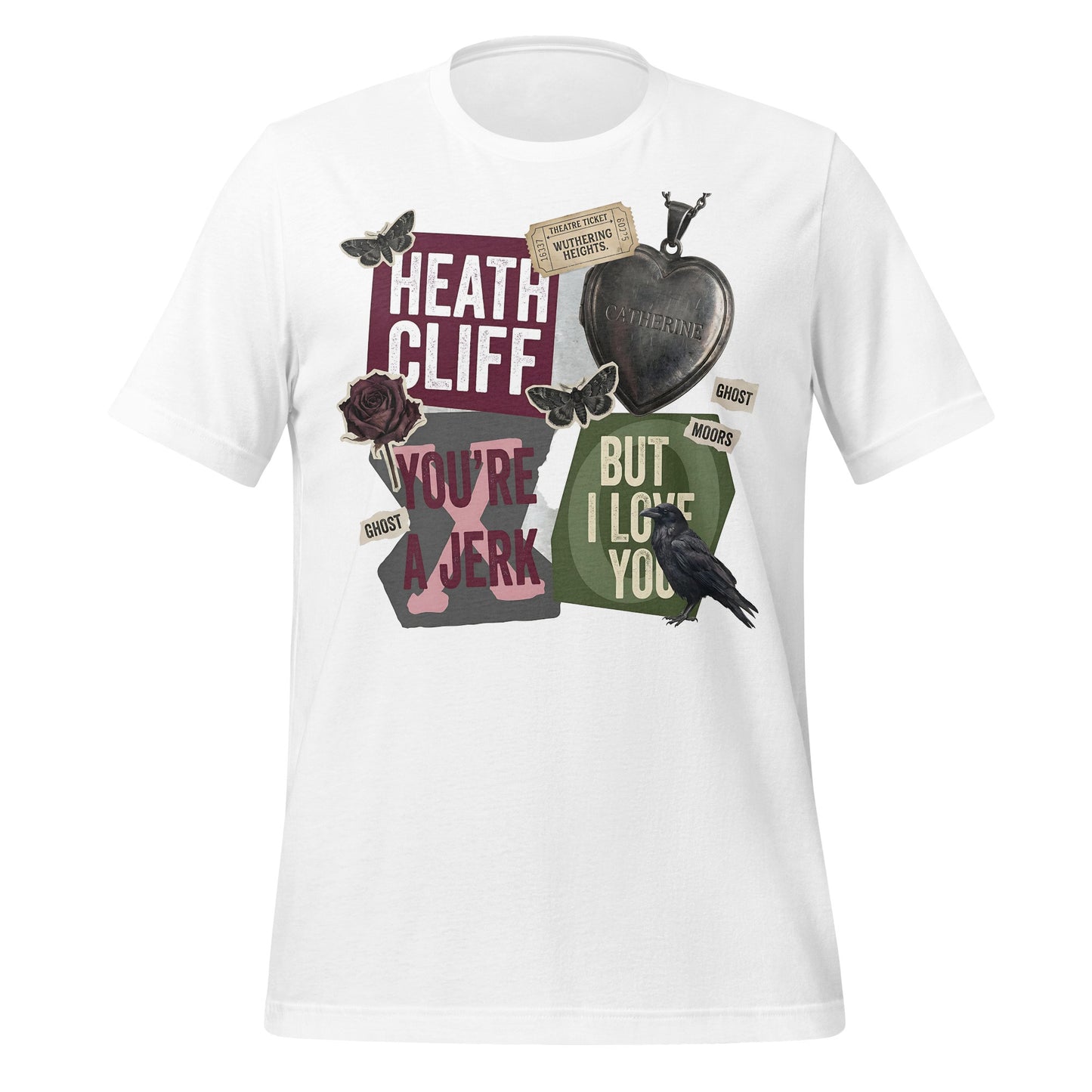 Heath Cliff You're A Jerk But I Love You T-shirt