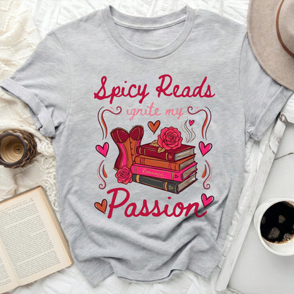 Spicy Reads Ignite My Passion Graphic Tee Shirt