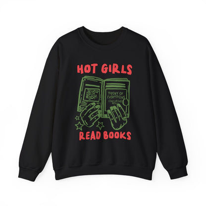 Hot Girls Read Books Theory of Everything Sweatshirt