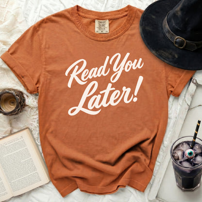 Read You Later Tee