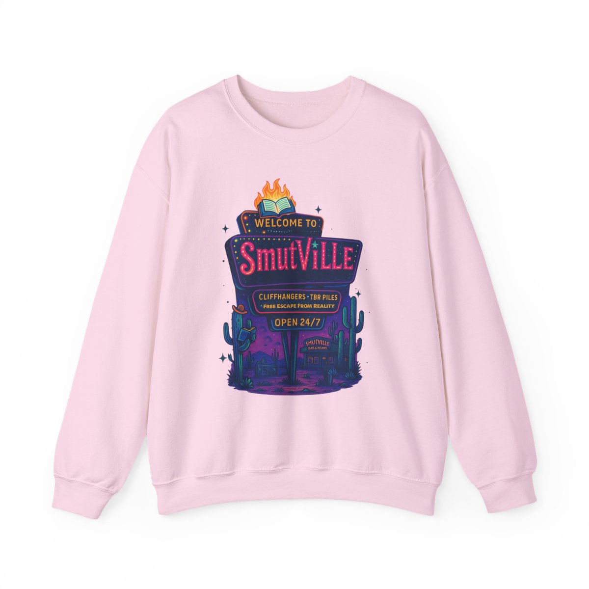 Welcome to Smutville Open 24/7 Sweatshirt