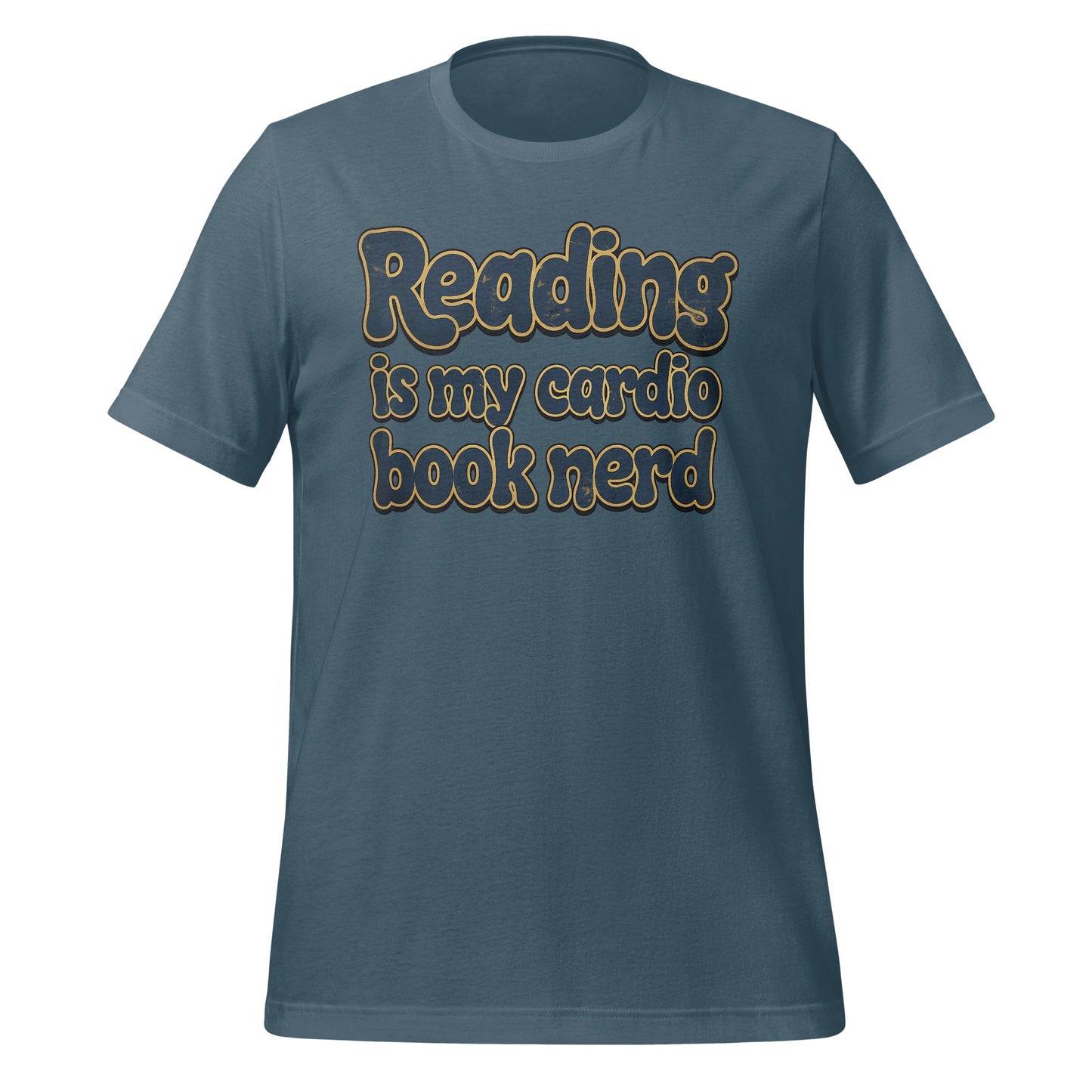 Reading is my cardio book nerd apparel