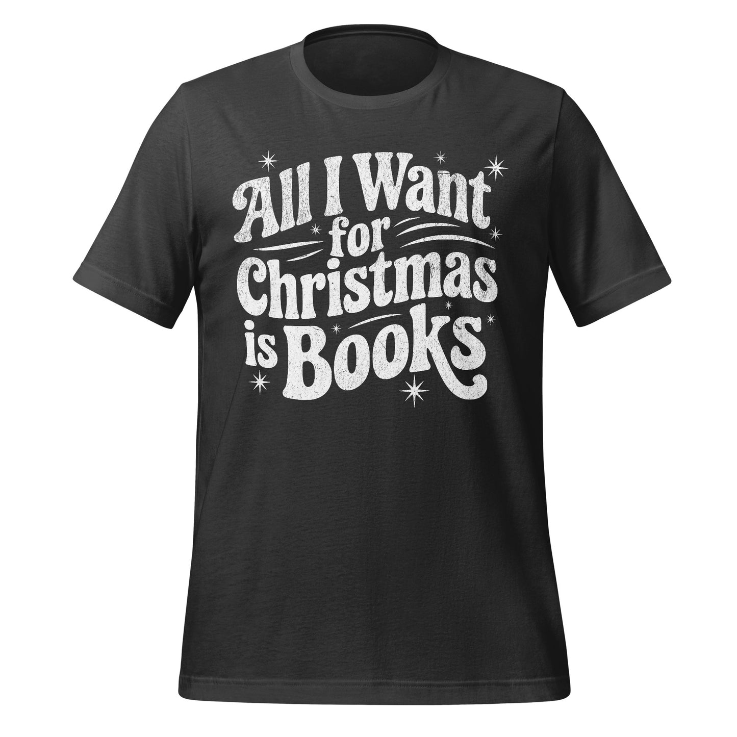 All I Want for Christmas is Books T-shirt product
