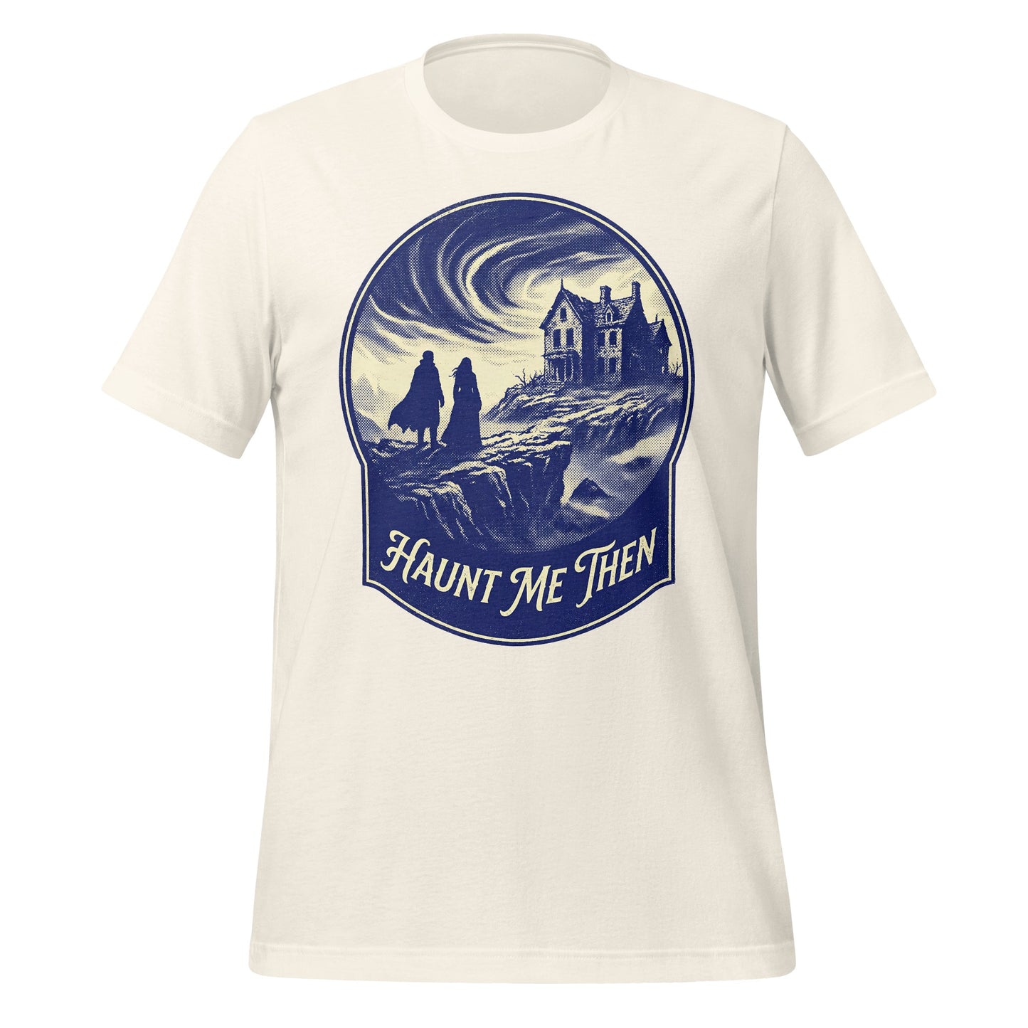 Haunt Me Then Gothic Landscape Scene T-Shirt