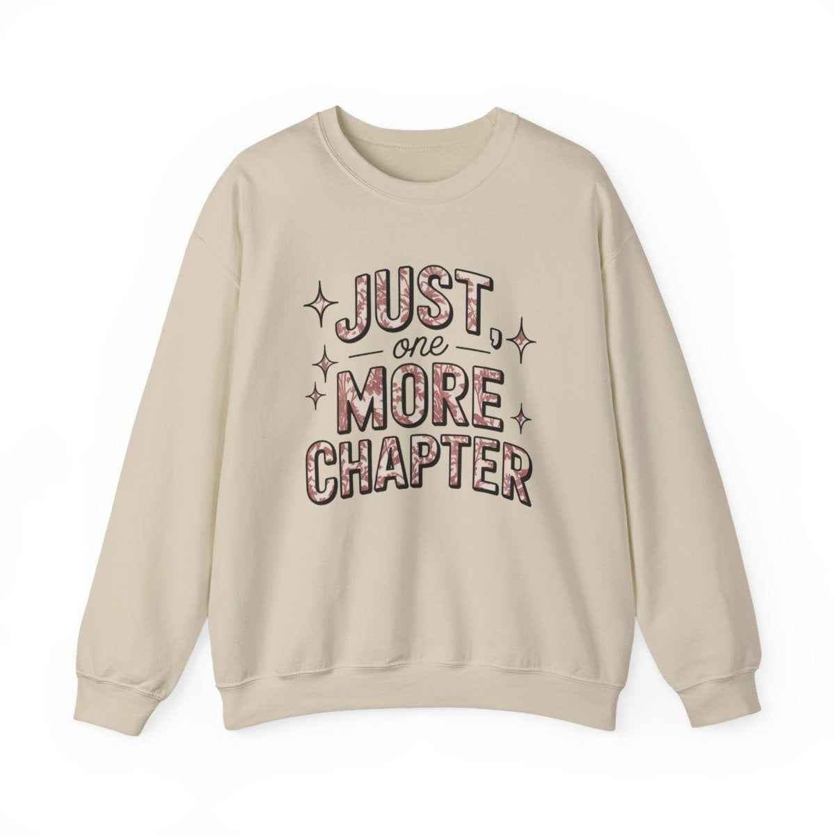 Cozy Just One More Chapter Reading Sweatshirt