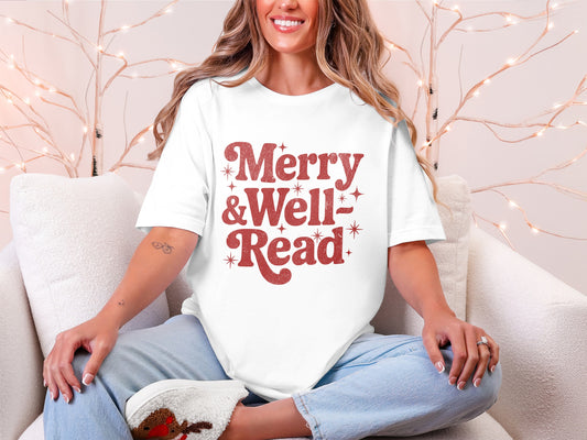 Merry and Well Read Festive Message T-Shirt