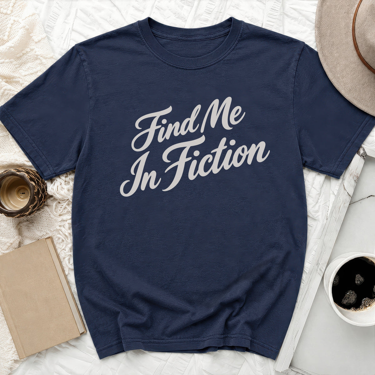 Find Me In Fiction Tee