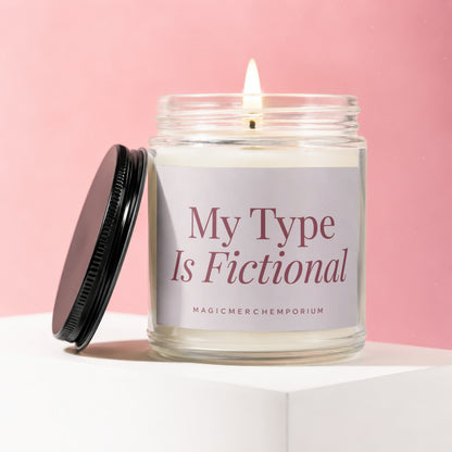 Candle with "My Type Is Fictional" text on a pink background.