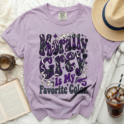 Morally Grey Is My Favorite Color t-shirt with psychedelic text.