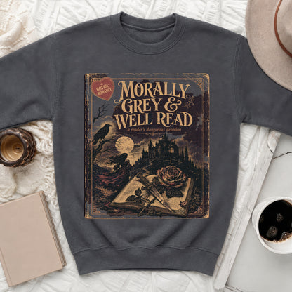 Crewneck sweatshirt with "Morally Grey & Well Read" book graphic and gothic romance theme.