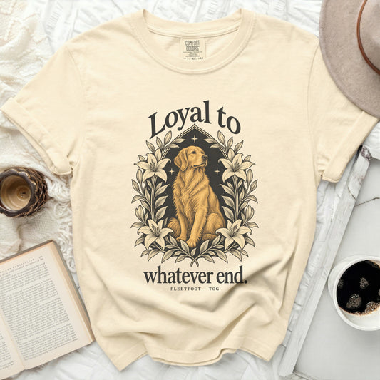 Cream t-shirt with golden retriever graphic and text "Loyal to whatever end."