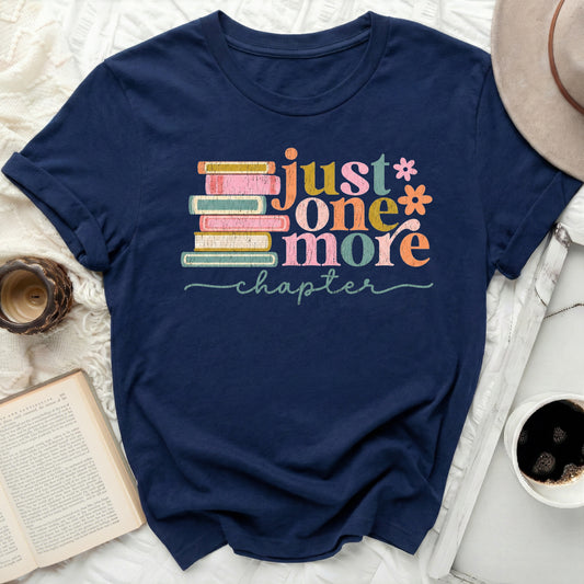 Just One More Chapter Typography T-Shirt