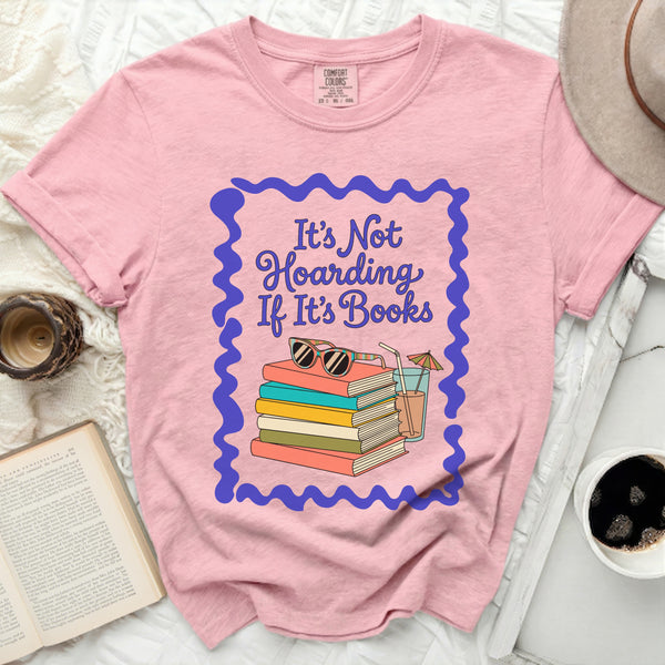 It's Not Hoarding If It's Books Reading Day Tee in Blossom