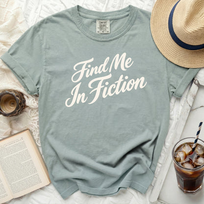Find Me In Fiction Tee