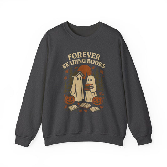 Forever Reading Books Ghosts Halloween Sweatshirt