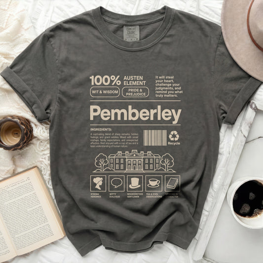 Pemberley t-shirt with "100% Austen Element Wit & Wisdom Pride & Prejudice" text.